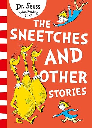 The Sneetches and Other Stories