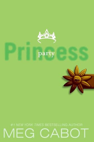 The Princess Diaries, Volume VII: Party Princess (Princess Diaries, 7)