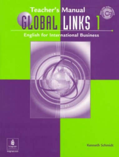 Global Links 1: English for International Business, with Audio CD Teacher's Manual