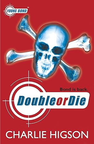 Double or Die (Young Bond 3)