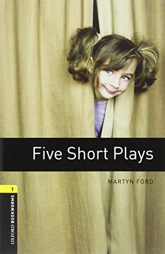 Oxford Bookworms 1: Five Short Plays