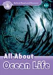 All About Ocean Life (Oxford Read and Discover Level 4)