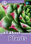 All About Plants(Oxford Read and Discover Level 4)