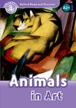 Animals in Art(Oxford Read and Discover Level 4)