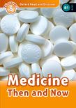 Medicine Then and Now(Oxford Read and Discover Level 5 )
