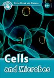 Cells and Microbes(Oxford Read and Discover Level 6)