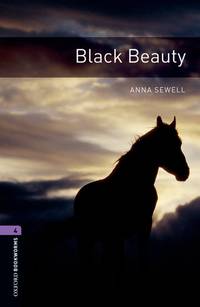 Oxford Bookworms 4: Black Beauty Anna Sewell | S&S Bookstore