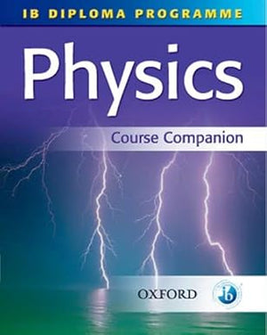 IB Diploma Physics Course Companion