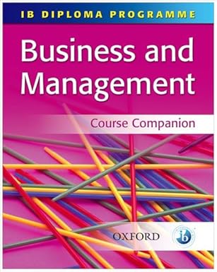 IB Business and Management Course Companion