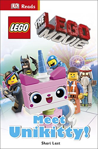 The Lego Movie Meet Unikitty! (DK Reads Beginning to Read)