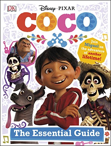 Disney Pixar Coco Essential Guide -