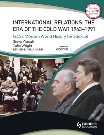 Peace and War: International Relations 1943-1991