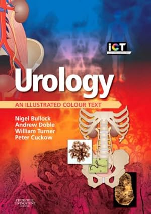 Urology: An Illustrated Colour Text 1st Edition