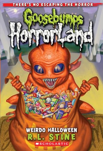 Weirdo Halloween (Goosebumps HorrorLand #16)