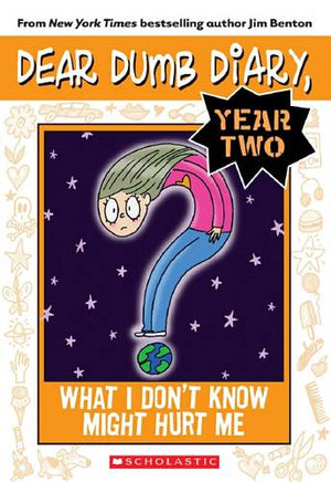What I Don't Know Might Hurt Me (Dear Dumb Diary Year Two #4)