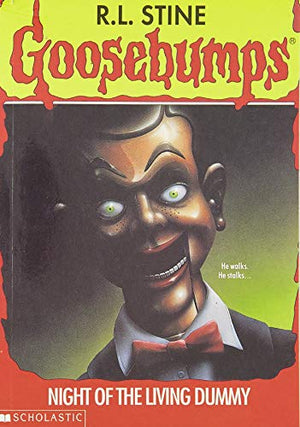 Night of the Living Dummy: 7 (Goosebumps)