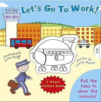 Let's Go To Work!