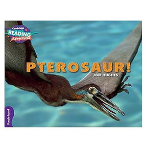 Cambridge Reading Adventures Pterosaur! Purple Band