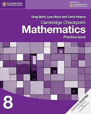 Cambridge Checkpoint Mathematics Practice Book 8