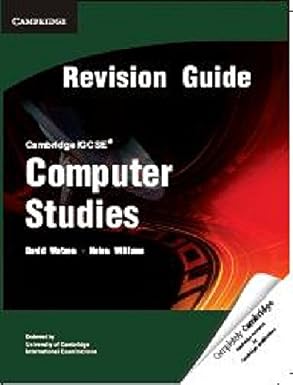 Cambridge IGCSE Computer Studies Revision Guide