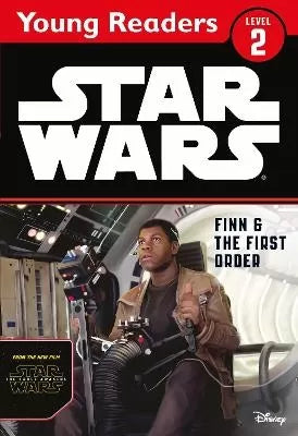 STAR WARS THE FORCE AWAKENS: FINN & THE FIRST ORDER: STAR WARS YOUNG READERS Lucasfilm | S&S Bookstore