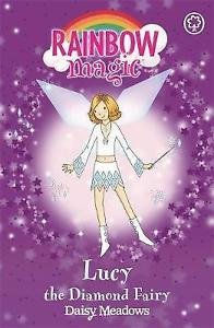 Rainbow magic: Lucy the Diamond Fairy