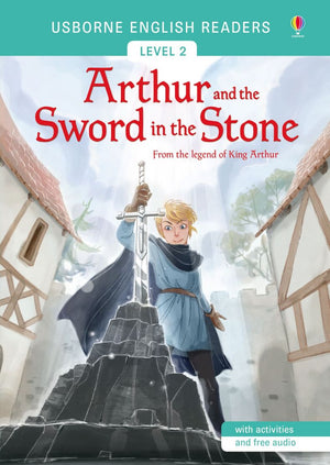 Usborne English Readers Level 2 Arthur and the Sword in the Stone Mairi Mackinnon | S&S Bookstore