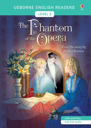 Usborne English Readers Level 2 The Phantom of the Opera Mairi Mackinnon | S&S Bookstore