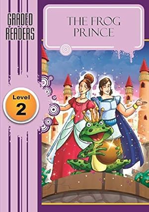 Graded English Readers Level 2: The Frog Prince