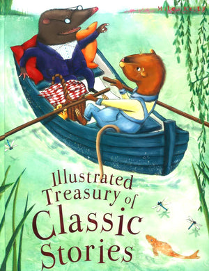 Illustrated Treasury of Classic Stories