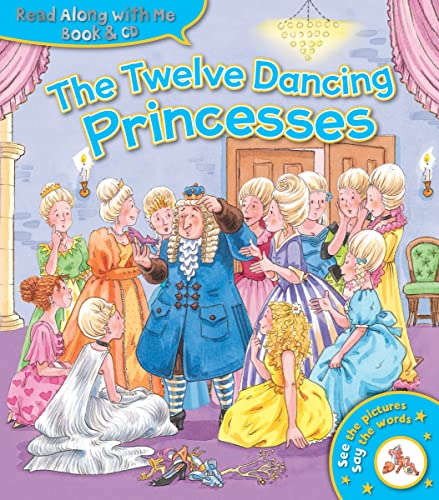 Read Along With Me: The Twelve Dancing Princesses (Book & CD)