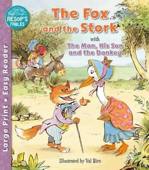 The Fox and the Stork With The Man, His Son and the Donkey - Aesop's Fables