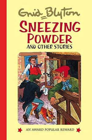 Sneezing Powder and Other Stories (Enid Blyton's Popular Rewards Series 8)