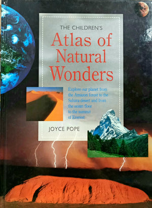 The Children's Atlas of Natural Wonders