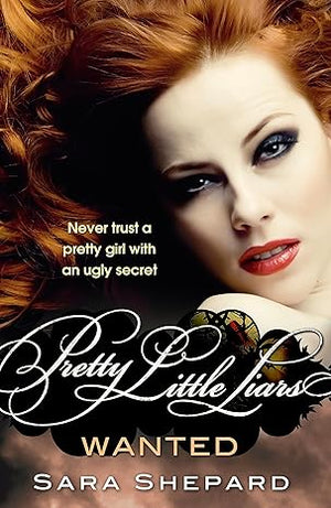 Wanted (Pretty Little Liars, Book 8)