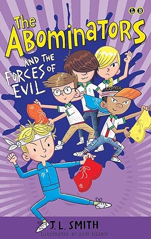 The Abominators And The Forces Of Evil