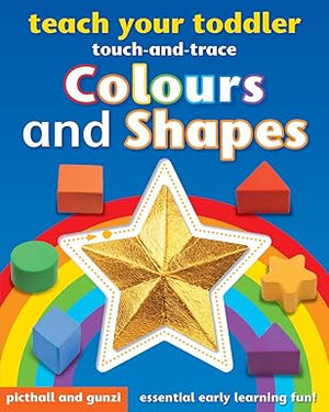 Teach Your Toddler Colours and Shapes: Touch and Trace