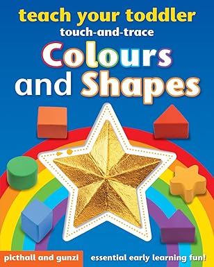 Teach Your Toddler Colours and Shapes: Touch and Trace