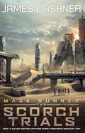The Scorch Trials (Maze Runner Series)