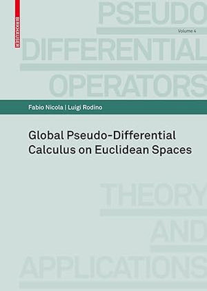 Global Pseudo-differential Calculus on Euclidean Spaces
