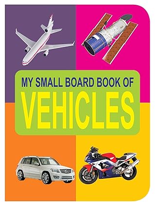 My Small Board Book Vehicles
