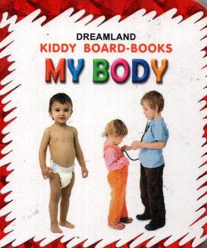 Dreamland Kiddy Board Books - My Body