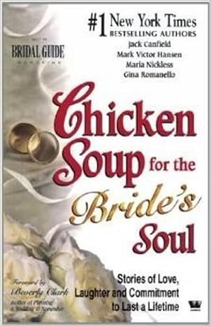 Chicken Soup For The Brides