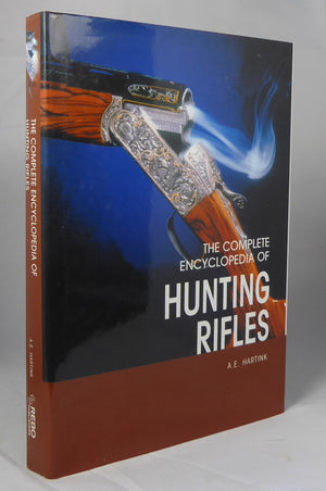 The Complete Encyclopedia Of Hunting Rifles (2nd Ed)