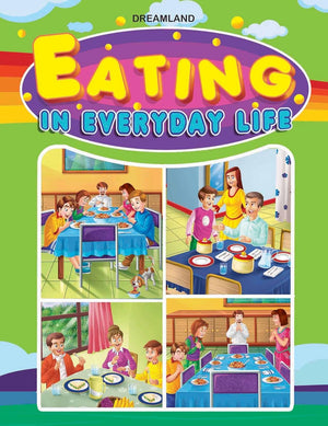 Eating In Everyday Life