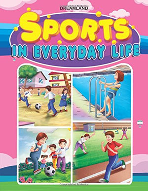 Sports in Everyday Life