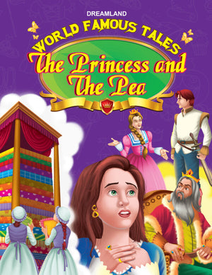 The Princess and The Pea – World Famous Tales