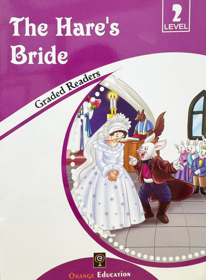 The Hare's Bride Graded Readers Level 2