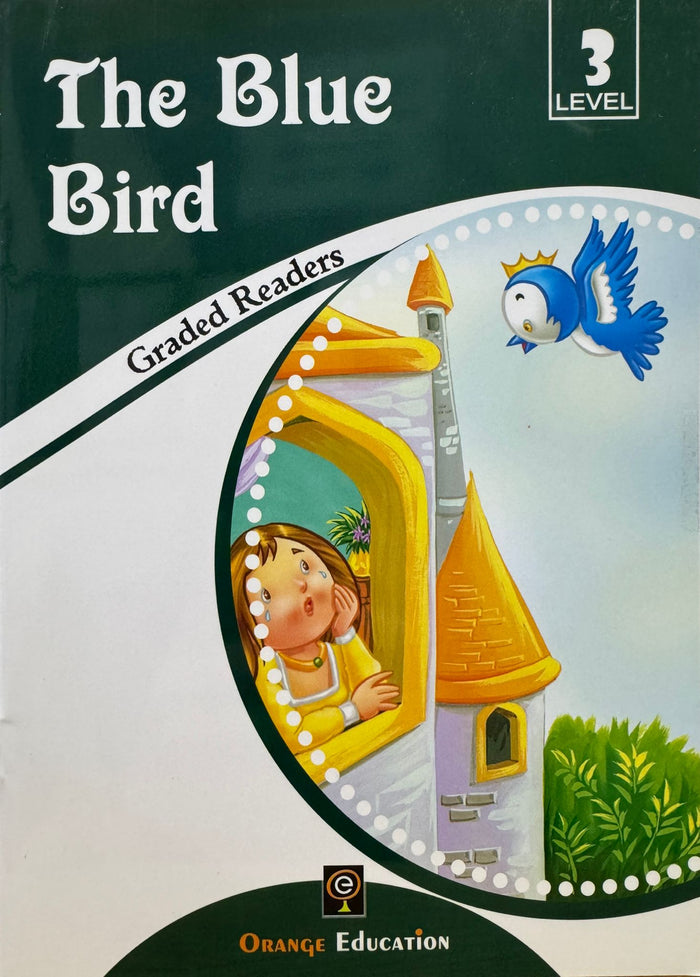 The Blue Bird Graded Readers Level 3
