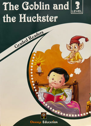The Goblin and the Huckster Graded Readers Level 3